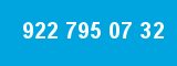 922 795 07 32